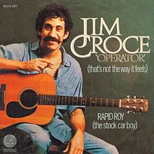 Operator single - Jim Croce