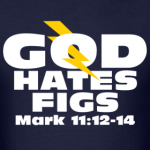 God Hates Figs