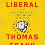 Thomas Frank Is Too Nice to the Democrats