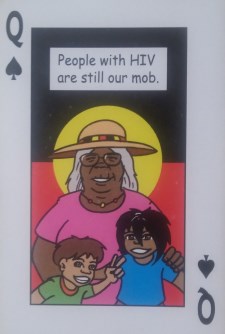 Aboriginal Sex Workers Playing Card: People with HIV are still our mob